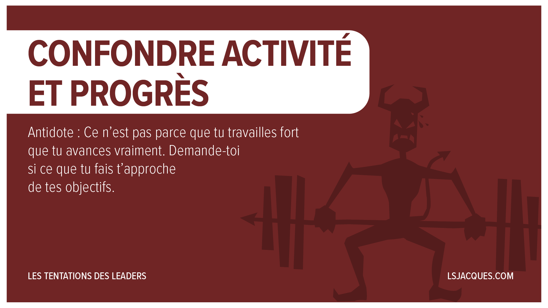 Confondre activité et progrès